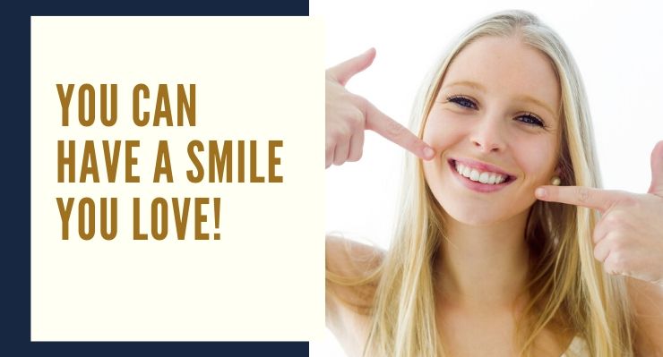 You can have a smile you love with our cosmetic dentistry options.